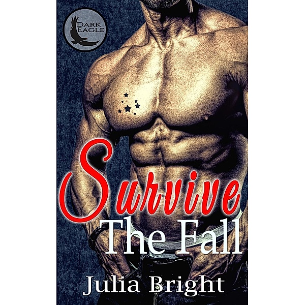 Survive The Fall, Julia Bright