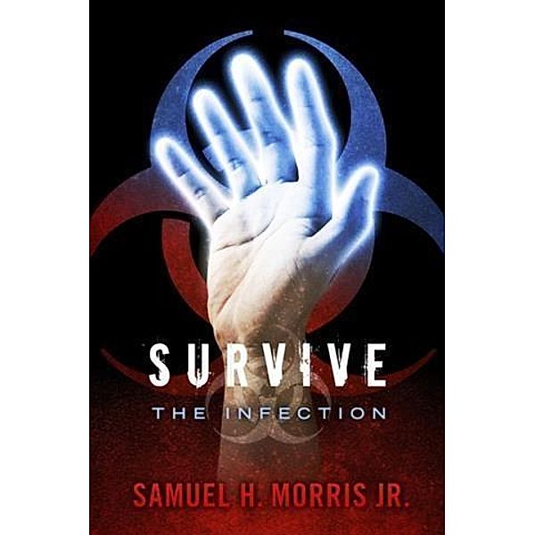 Survive: The Infection, Samuel H. Morris Jr.