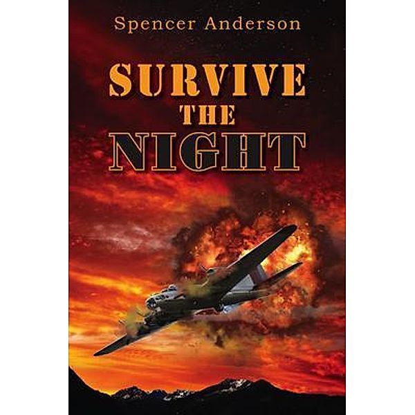Survive The Night, Spencer Anderson