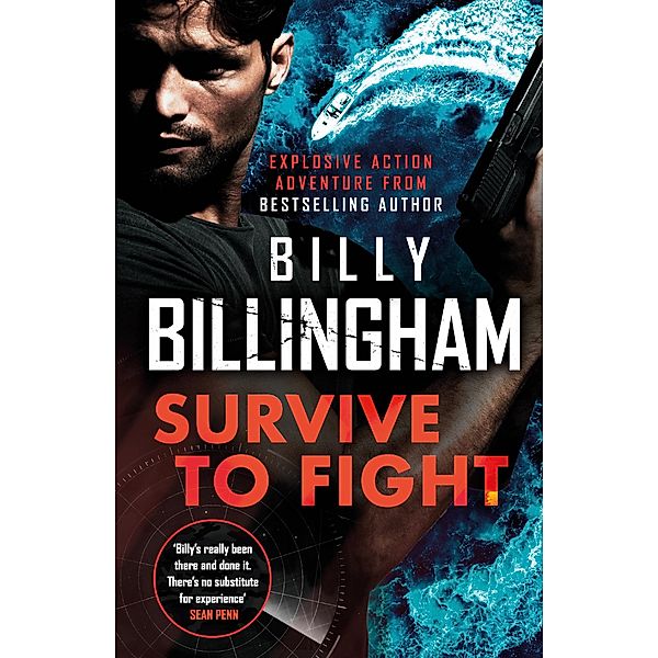 Survive to Fight / Matt Mason, Billy Billingham, Conor Woodman