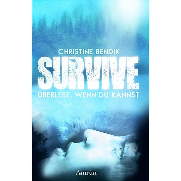 Survive: Überlebe, wenn du kannst, Christine Bendik