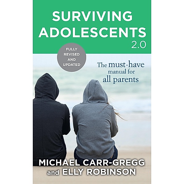 Surviving Adolescents 2.0, Michael Carr-Gregg, Elly Robinson