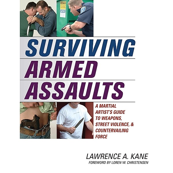 Surviving Armed Assaults, Lawrence A. Kane