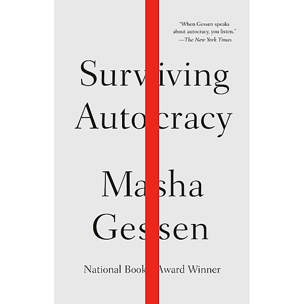 Surviving Autocracy, Masha Gessen