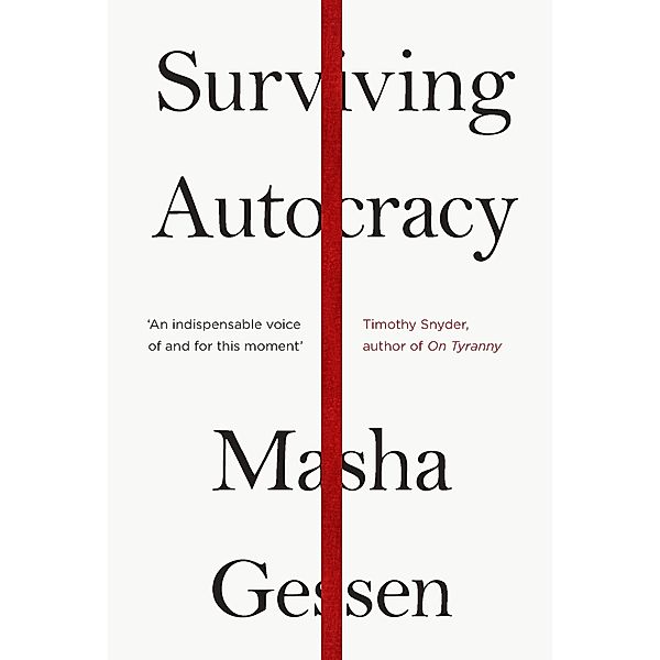 Surviving Autocracy, Masha Gessen