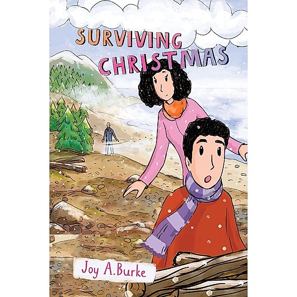Surviving Christmas / Keegan Rees Bd.1, Joy A Burke