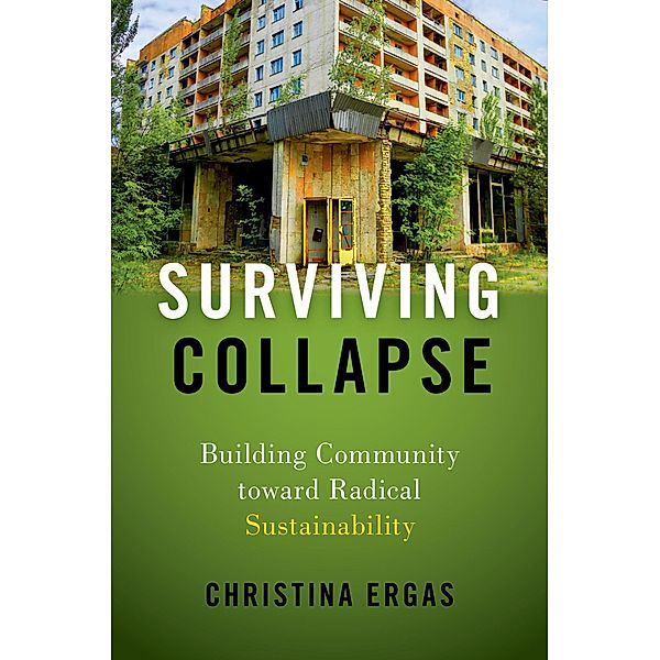 Surviving Collapse, Christina Ergas