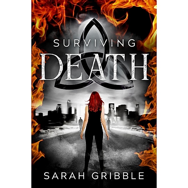 Surviving Death, Sarah Gribble