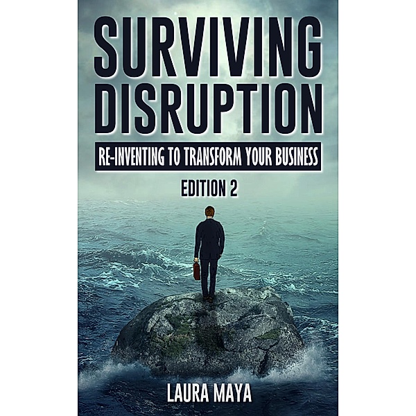 Surviving Disruption / eBookIt.com, Laura Maya