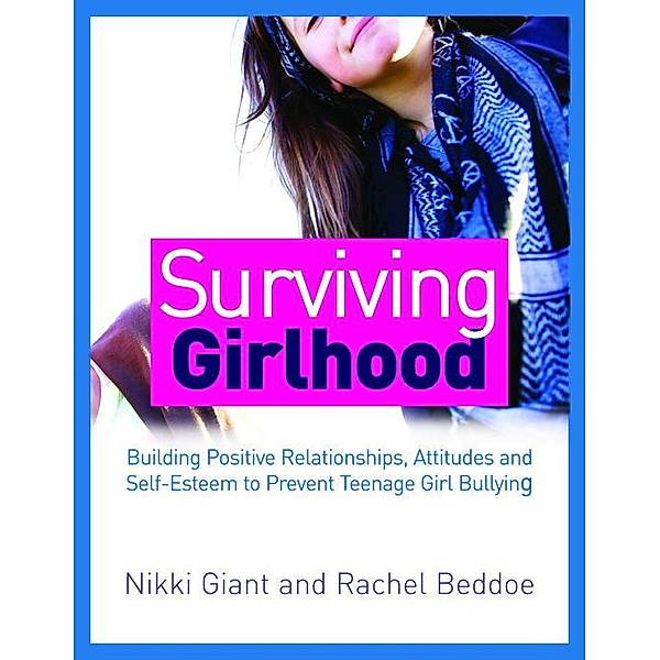 Surviving Girlhood, Rachel Beddoe, Nikki Watson