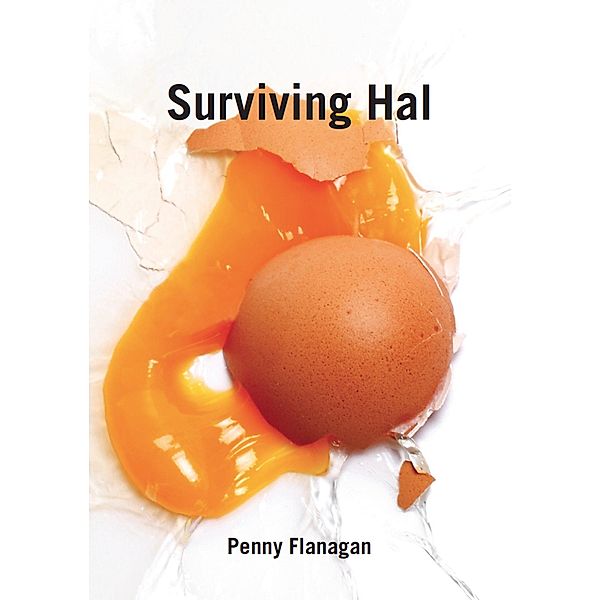 Surviving Hal, Penny Flanagan