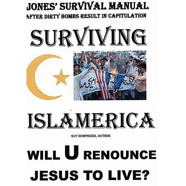 Surviving Islamerica, Guy Humphries