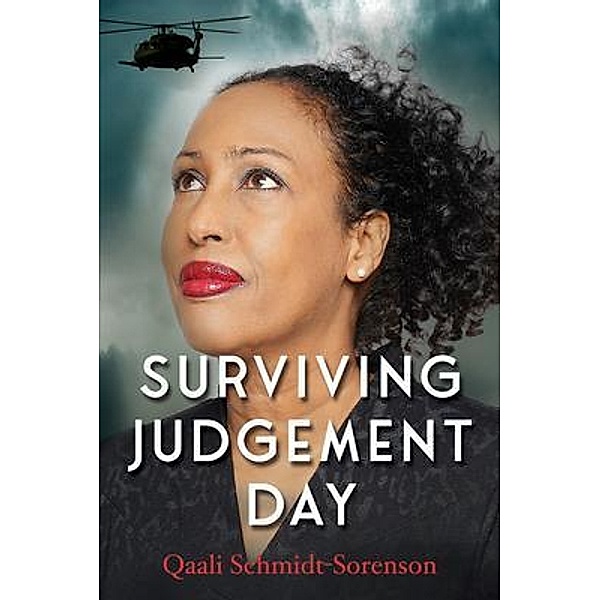 Surviving Judgement Day, Qaali Schmidt-Sorenson
