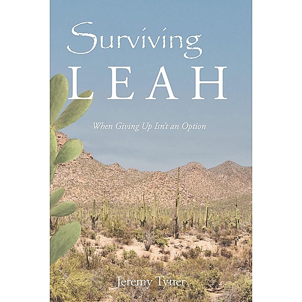 Surviving Leah, Jeremy Tyner