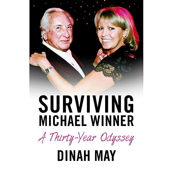 Surviving Michael Winner, Dinah May