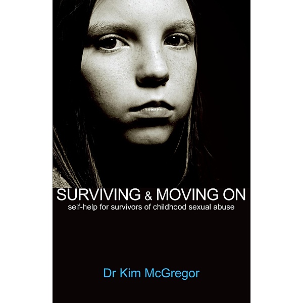 Surviving & Moving On, Kim McGregor