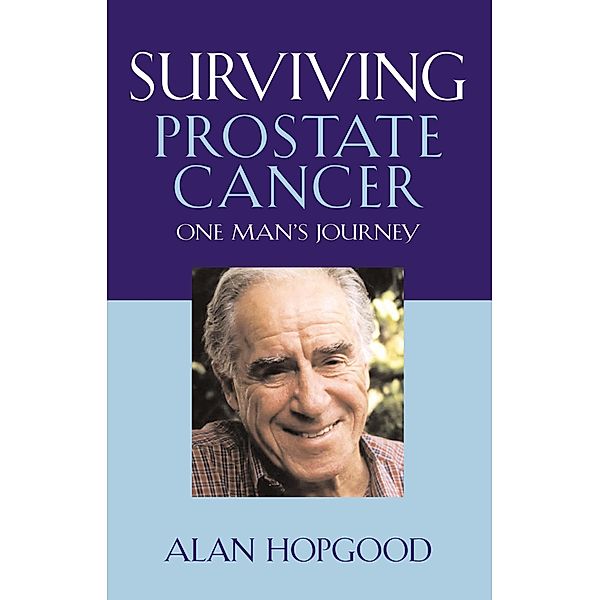 Surviving Prostate Cancer / Puffin Classics, Alan Hopgood