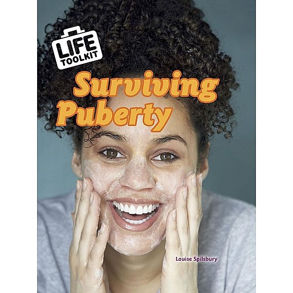 Surviving Puberty, Louise Spilsbury