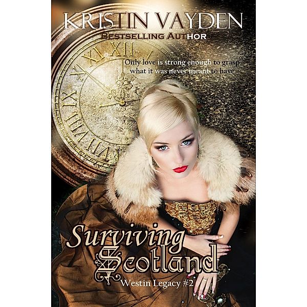 Surviving Scotland / Blue Tulip Publishing, Kristin Vayden