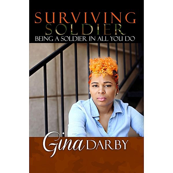 Surviving Soldier, Gina Darby
