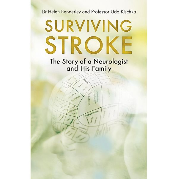 Surviving Stroke, Helen Kennerley, Udo Kischka