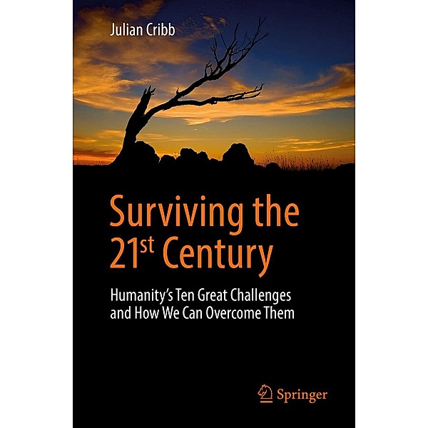 Surviving the 21st Century, Julian Cribb