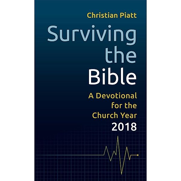 Surviving the Bible, Christian Piatt