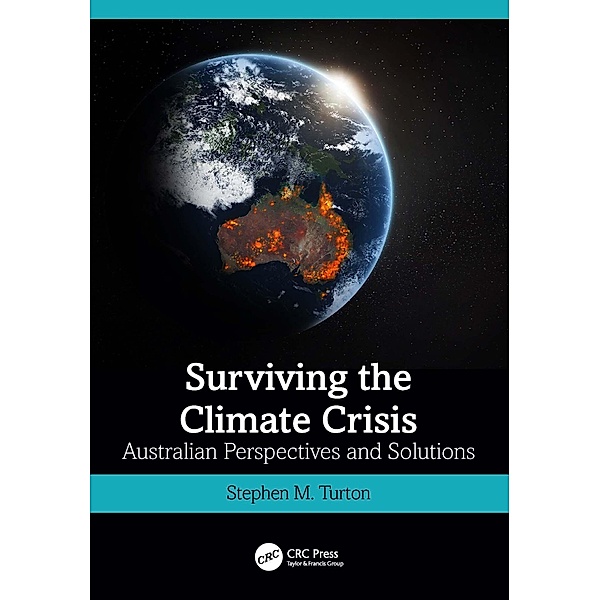 Surviving the Climate Crisis, Stephen M. Turton