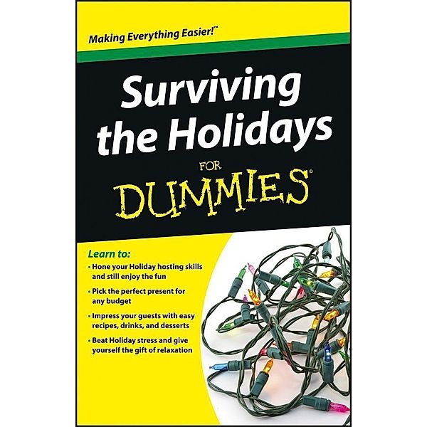 Surviving the Holidays For Dummies, The Experts at Dummies