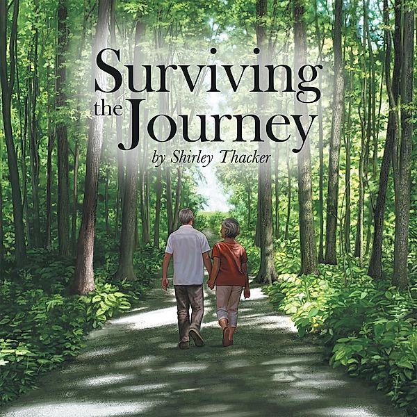 Surviving the Journey, Shirley Thacker