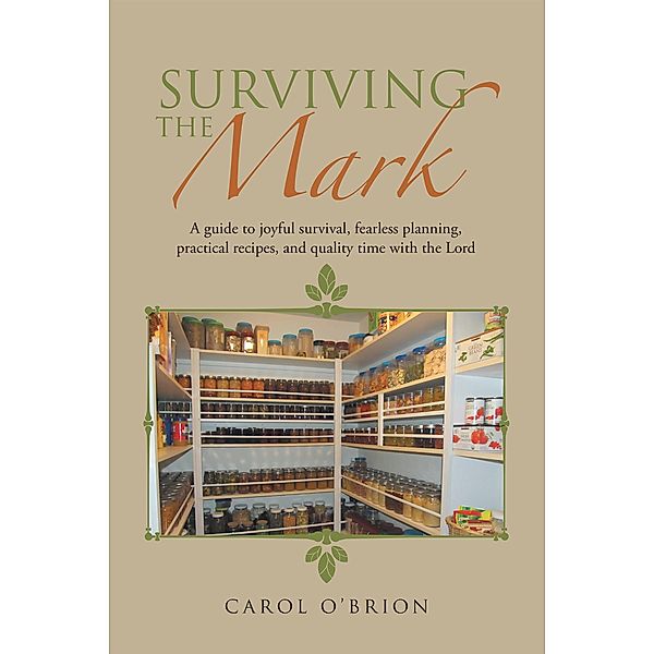 Surviving the Mark, Carol O'Brion
