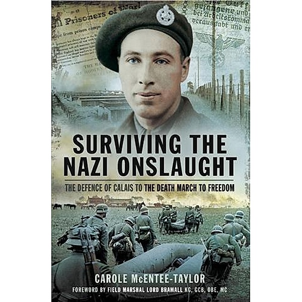 Surviving the Nazi Onslaught, Carole McEntee-Taylor