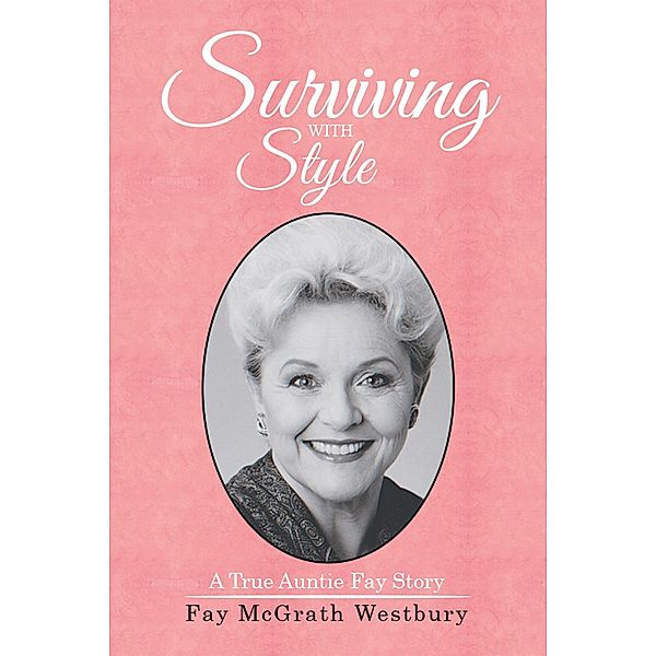 Surviving with Style, Fay McGrath Westbury