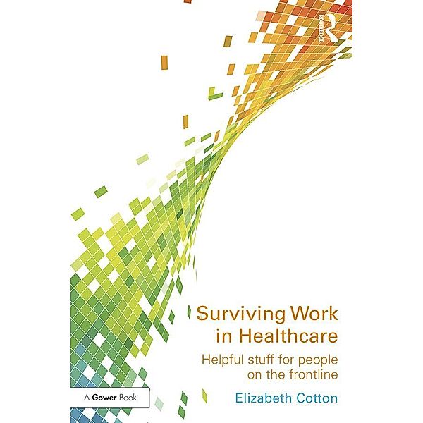 Surviving Work in Healthcare, Elizabeth Cotton