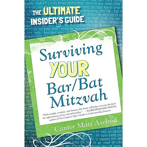 Surviving Your Bar/Bat Mitzvah, Cantor Matt Axelrod