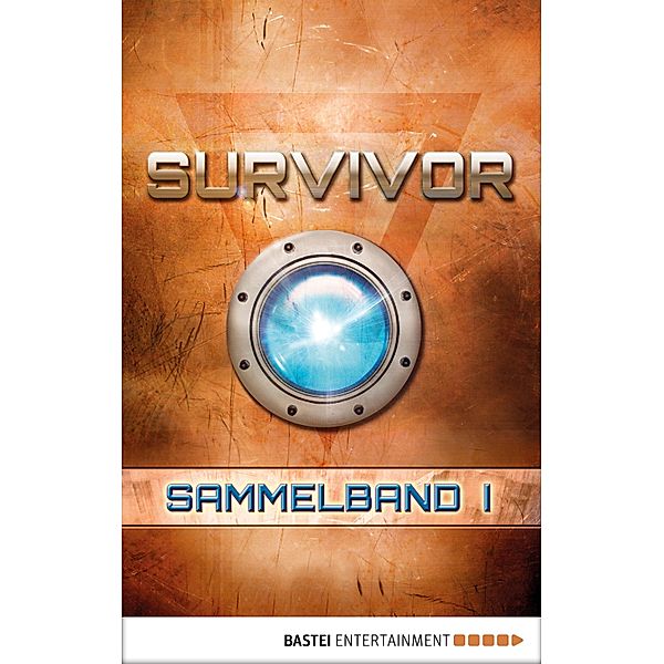 Survivor - Die Sammelbände zur Serie: 1 Survivor 1 (DEU) - Sammelband 1, Peter Anderson