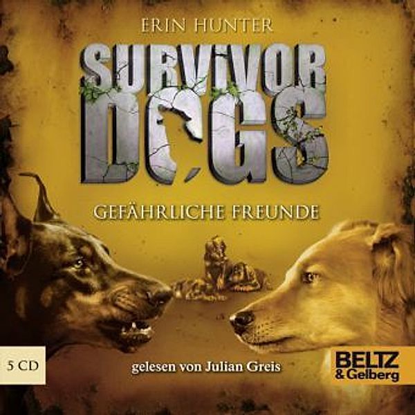 Survivor Dogs - 3 - Gefährliche Freunde, Erin Hunter