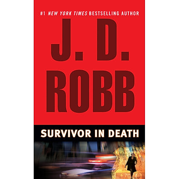 Survivor in Death, J. D. Robb