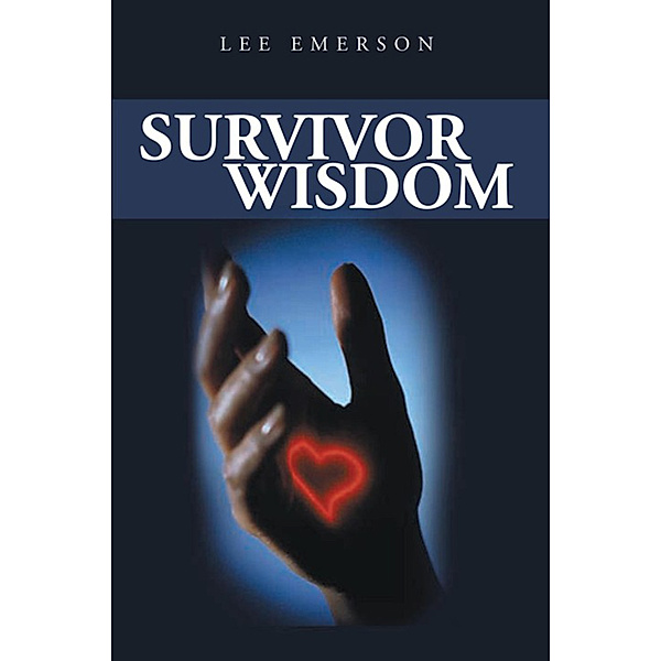Survivor Wisdom, Lee Emerson