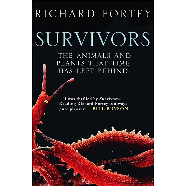 Survivors, Richard Fortey