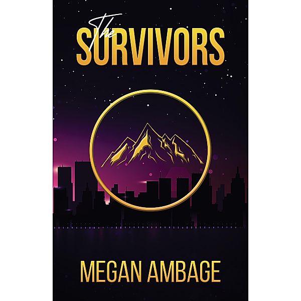 Survivors, Megan Ambage