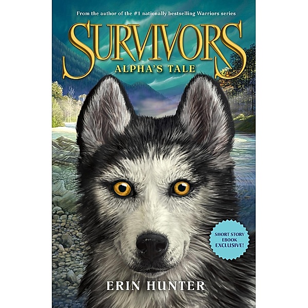 Survivors: Alpha's Tale / Survivors, Erin Hunter