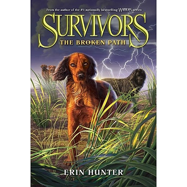 Survivors: The Broken Path, Erin Hunter