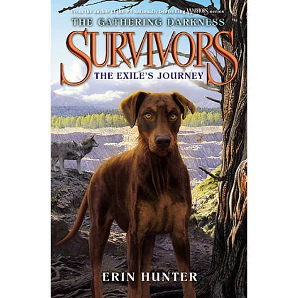 Survivors: The Gathering Darkness - The Exile's Journey, Erin Hunter