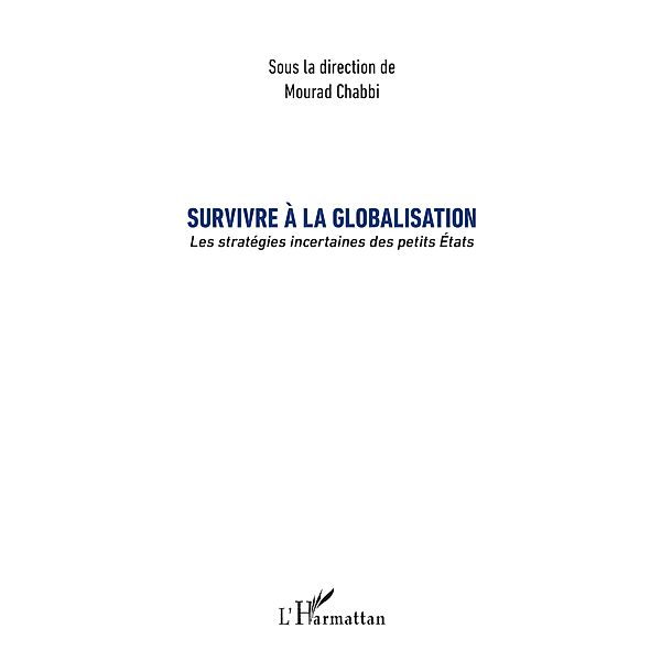 Survivre a la globalisation, Chabbi Mourad Chabbi