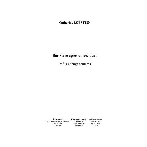 Survivre apres un accident / Hors-collection, Lobstein Catherine