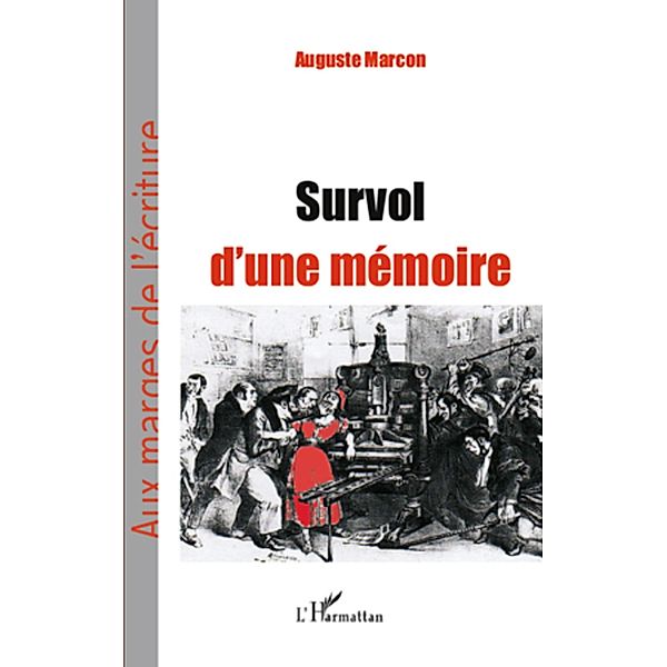 Survol d'une memoire / Harmattan, Auguste Marcon Auguste Marcon