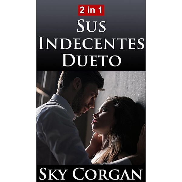 Sus Indecentes Dueto, Sky Corgan