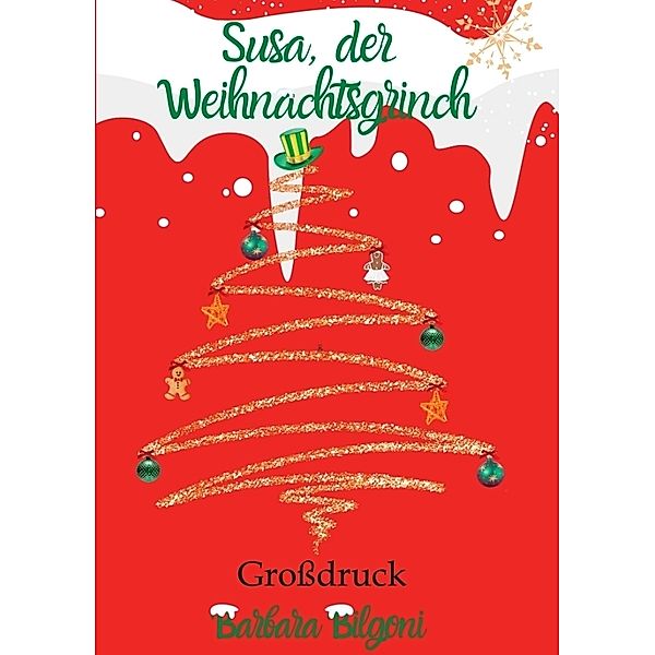 Susa, der Weihnachtsgrinch, Barbara Bilgoni