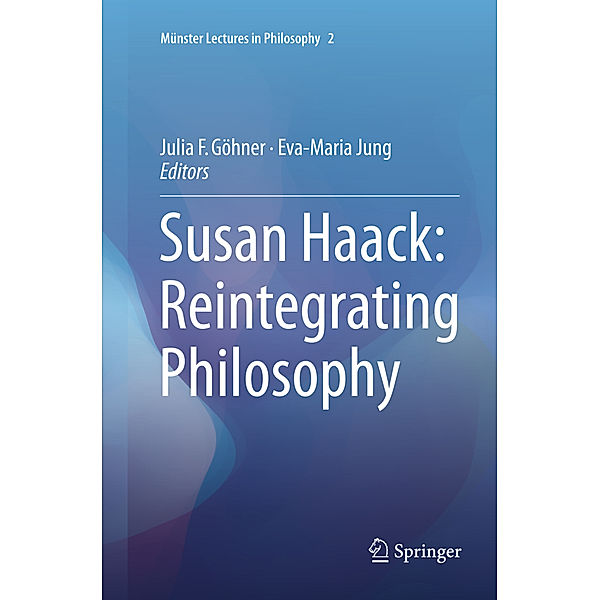 Susan Haack: Reintegrating Philosophy